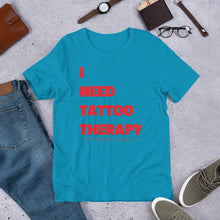 Load image into Gallery viewer, Tattoo Therapy Short-Sleeve Unisex T-Shirt