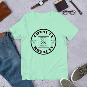 Loyalty is Royalty Unisex T-Shirt